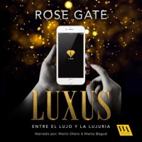 Luxus: entre el lujo y la lujuria